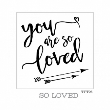 You are so loved Sjabloon 30x30 fusion mineral paint goed gestyled brielle